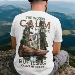 The Woods Calm My Mind T-Shirt